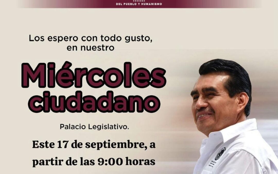 Esteban Bautista Hernández Invita a la Ciudadanía a su Miércoles de Atención Ciudadana